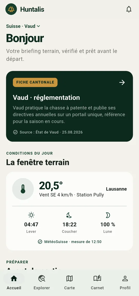 Écran d’accueil de Huntalis : fiche cantonale vaudoise et carte des conditions du jour.